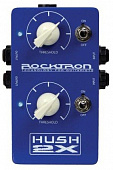 Rocktron HUSH 2X гитарный эффект шумоподавитель